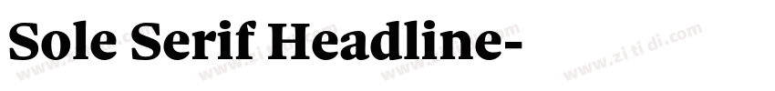 Sole Serif Headline字体转换